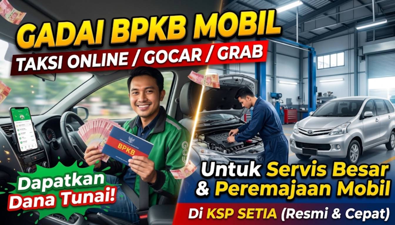 Gadai BPKB Mobil Taksi Online Jabodetabek KSP Setia Multi Sarana