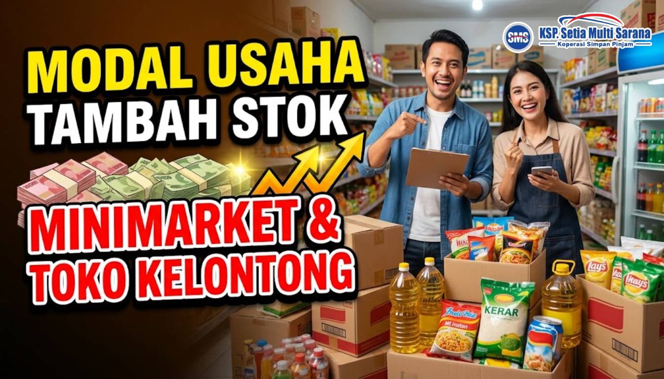 Modal Usaha Minimarket & Toko Kelontong KSP Setia