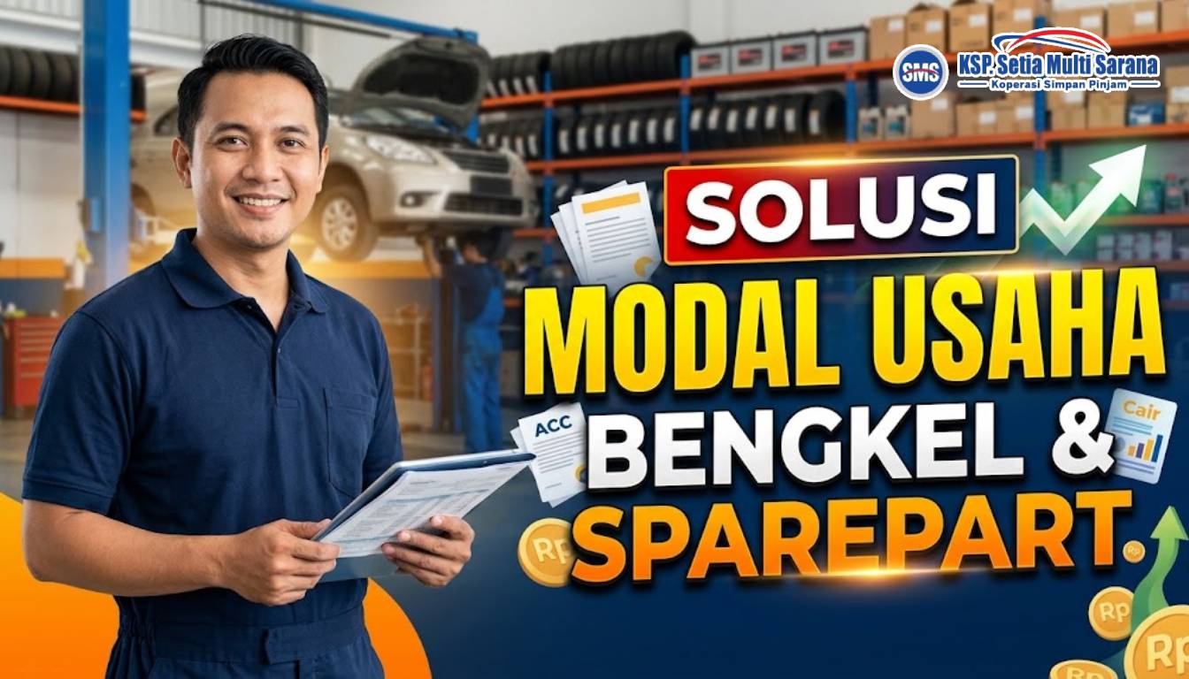 Solusi Pembiayaan Modal Usaha Bengkel Otomotif dan Sparepart